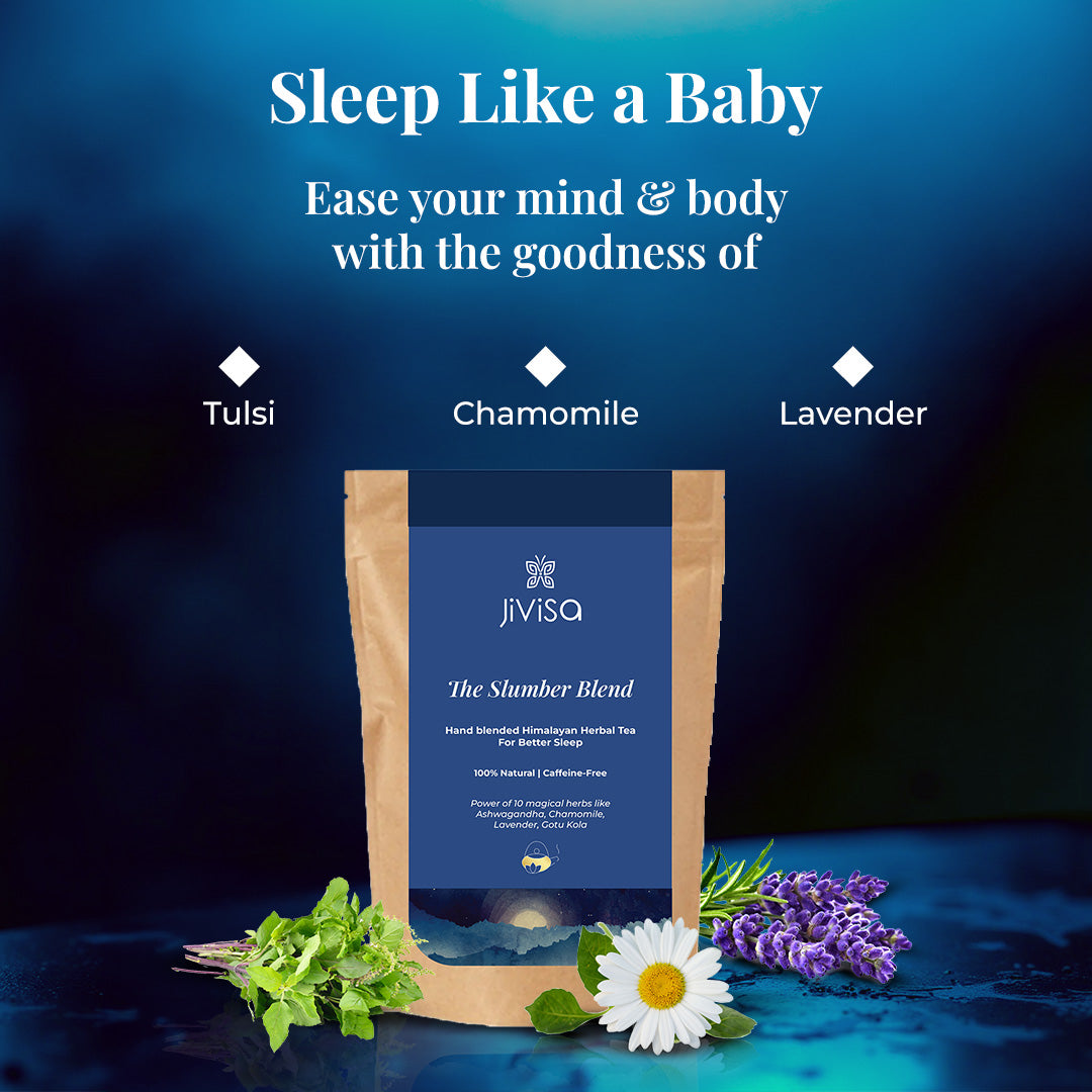 Pouch of JiViSa- The Slumber Blend Hand blended Himalayan Herbal Tea is surrounded with Tulsi, Lavender and Chamomile flower with a blue background. The tagline reads "Sleep Like Baby" accompanied with the text Ease your mind & body with the goodness of Tulsi, Chamomile and lavender.