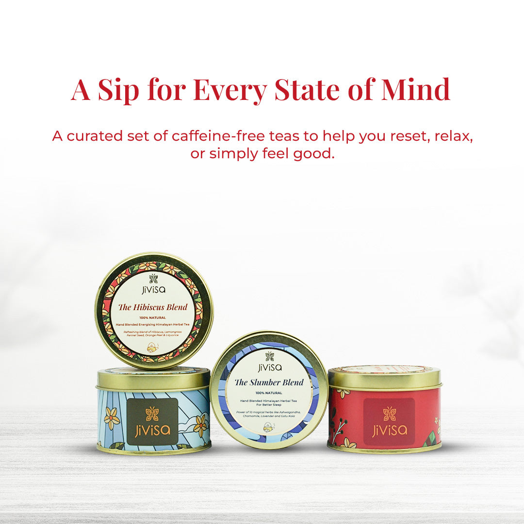 Text on the image reads: "A Sip for Every State of Mind – A curated set of caffeine-free teas to help you reset, relax, or simply feel good". JiViSa handmade herbal tea tins are showcased on a white background highlighting the colorful packaging designs of the Mountain, Hibiscus, Slumber, and Rose blends.