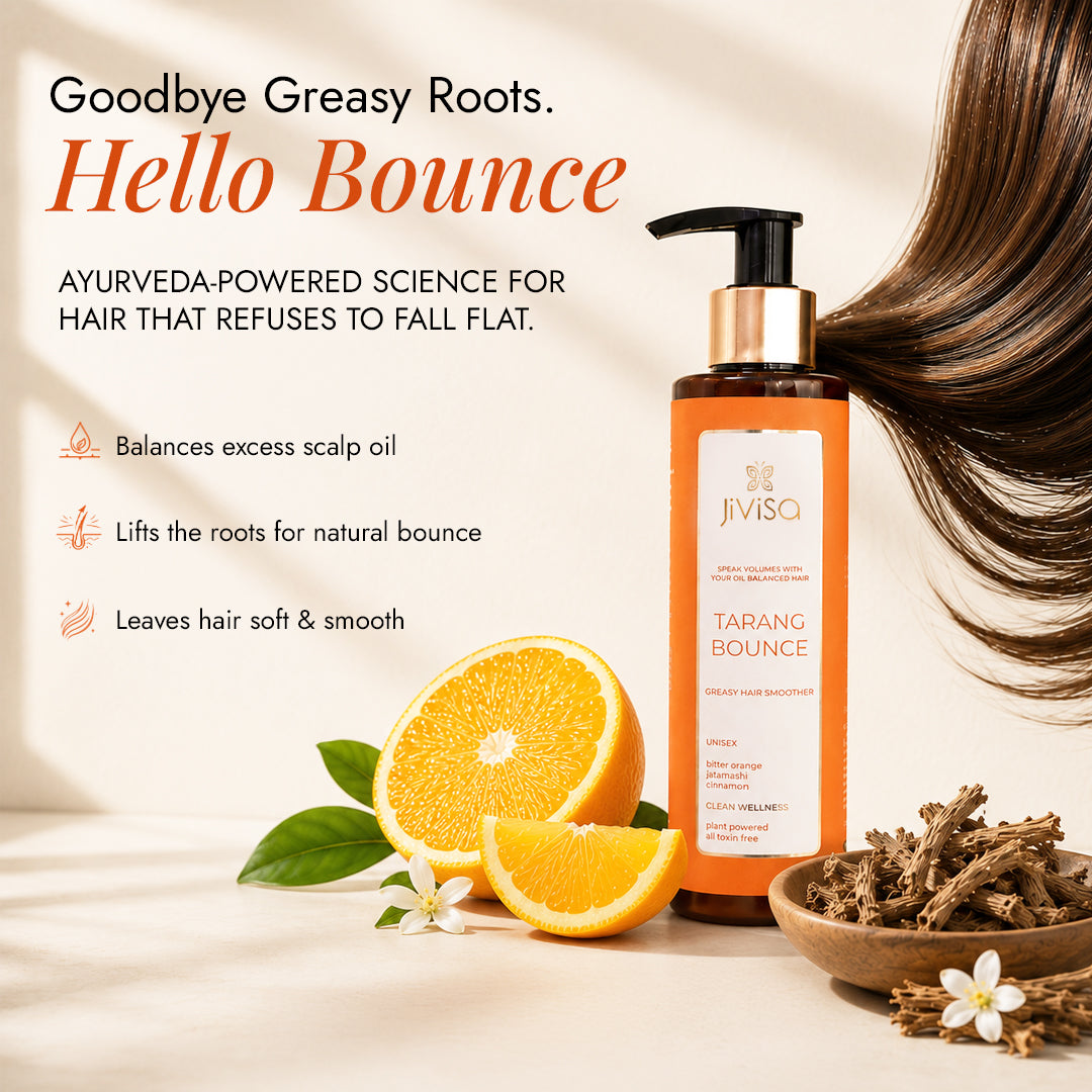 JiViSa Tarang Bounce balances excess scalp oil, lifts roots for natural bounce, and leaves hair soft with bitter orange and jatamansi