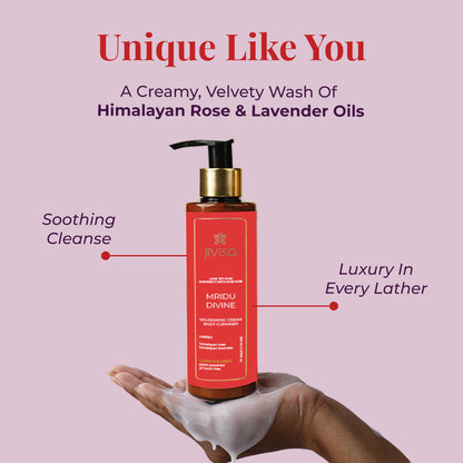 Image featuring a hand hold JiViSa Mridu Divine Body Cleanser describes as a Creamy, Velvety wash of Himalayan Rose &amp; Lavender Oils. Tagline reads &quot;Unique Like You&quot;. The text highlights two features of JiViSa Mridu Divine Body Cleanser as Soothing Cleanse and Luxury in every lather.