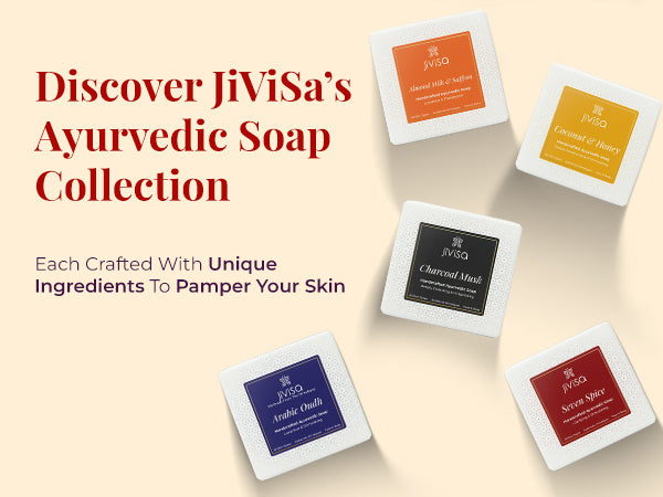 Flat lay of JiViSa’s Ayurvedic soap range including Almond Milk & Saffron, Coconut & Honey, Charcoal Musk, Arabic Oudh, and Seven Spice. Bold red headline says: “Discover JiViSa’s Ayurvedic Soap Collection.” Subtext: 'Each Crafted With Unique Ingredients To Pamper Your Skin.'
