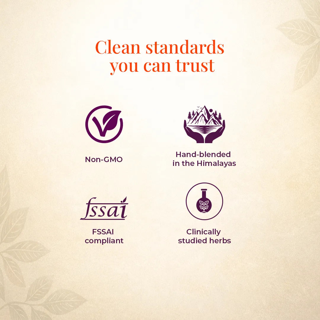 Mountain Blend herbal tea clean standards – non-GMO, FSSAI compliant, hand-blended in the Himalayas with clinically studied herbs