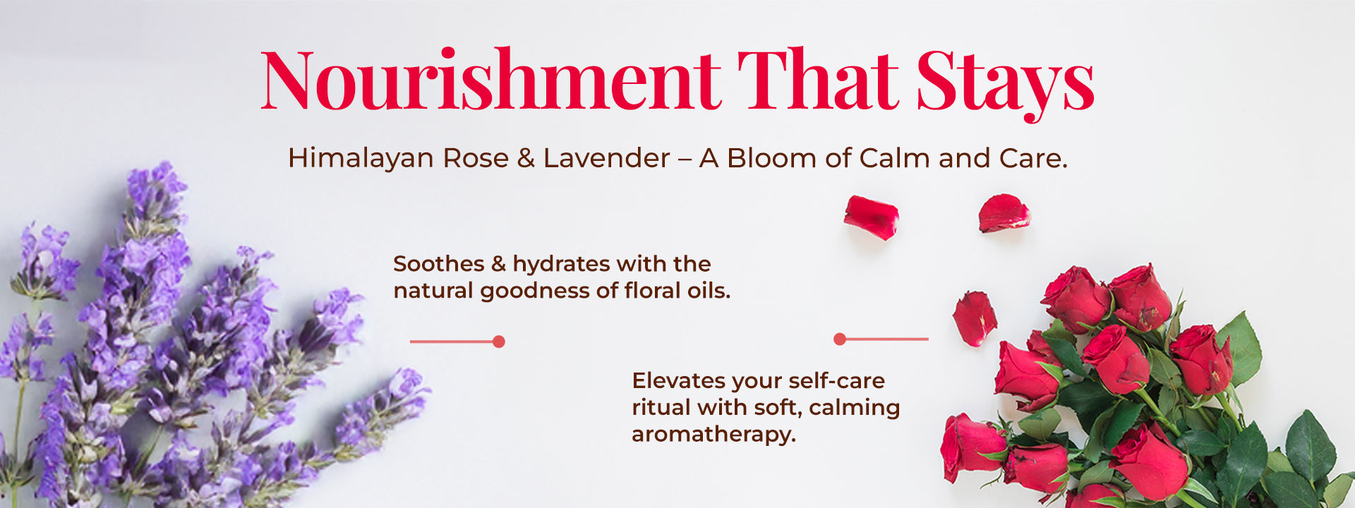 Lavender and rose flowers with text about nourishing lips with Himalayan rose and lavender.