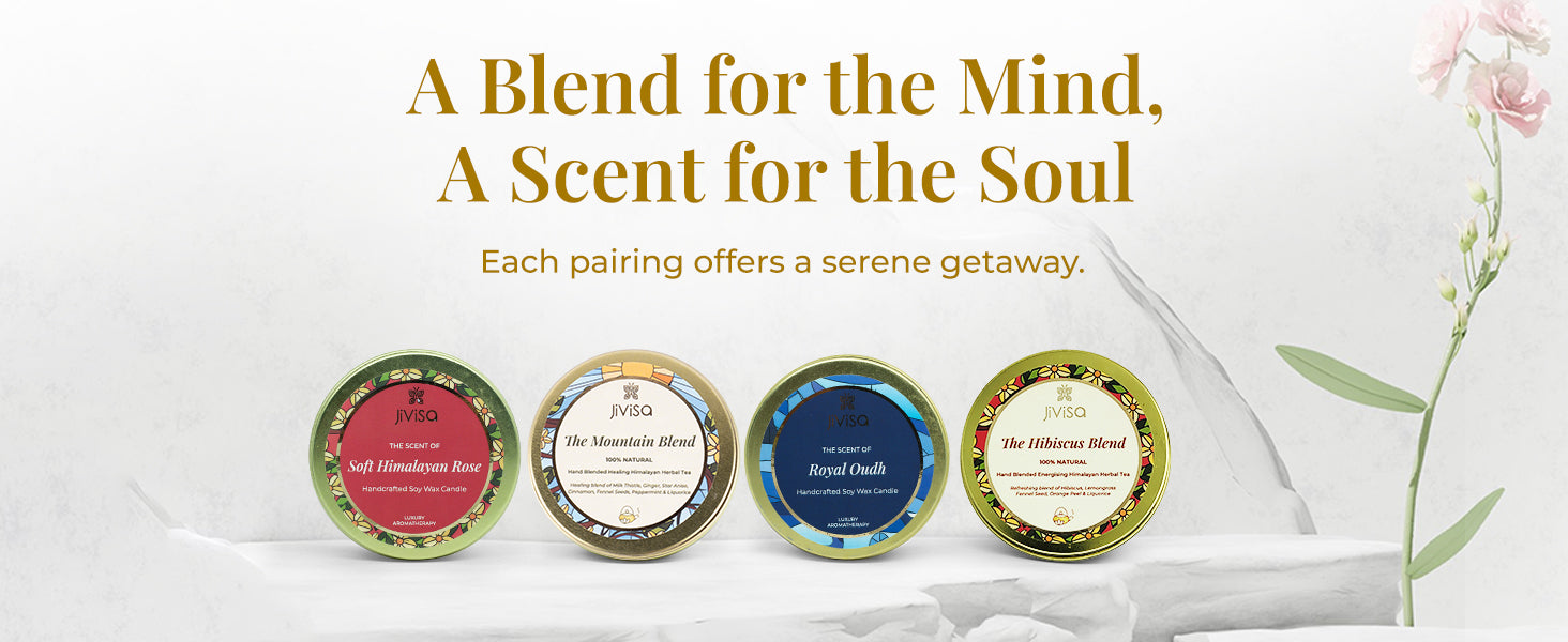 Four JiViSa soy wax candle tins displayed in a row—Soft Himalayan Rose candle, The Mountain Blend tea, Royal Oudh candle, and The Hibiscus Blend tea. Tagline above reads: “A Blend for the Mind, A Scent for the Soul”, followed by text reads: “Each pairing offers a serene getaway.”