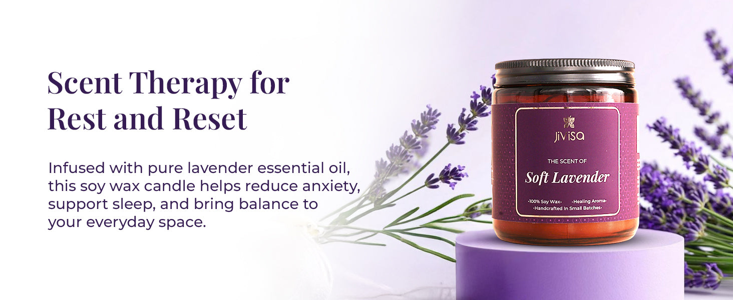 JiViSa Soft Lavender Soy Wax Candle placed on a lavender-toned pedestal with soft floral elements in the background. Tagline on top reads: “Scent Therapy for Rest and Reset.” Supporting text says: “Infused with pure lavender essential oil, this soy wax candle helps reduce anxiety, support sleep, and bring balance to your everyday space.” Candle label reads: “JiViSa – The Scent of Soft Lavender – 100% Soy Wax • Healing Aroma • Handcrafted in Small Batches.”