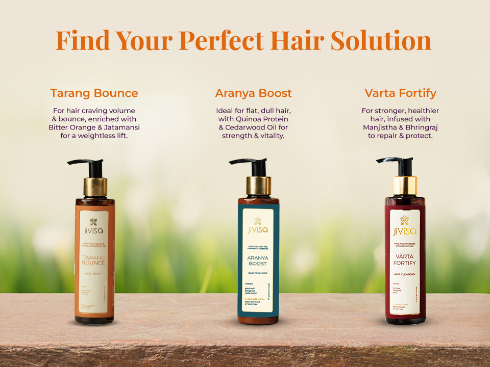JiViSa hair cleanser range showing Tarang Bounce, Aranya Boost and Varta Fortify bottles for different hair needs.