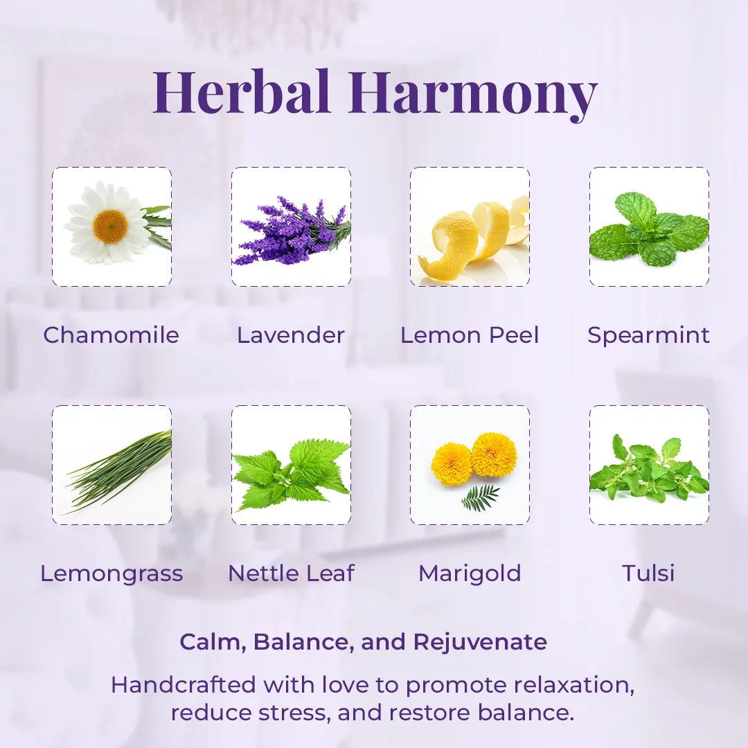 Herbal Harmony ingredients in The Tranquility Blend – chamomile, lavender, lemon peel, spearmint, lemongrass, nettle leaf, marigold and tulsi